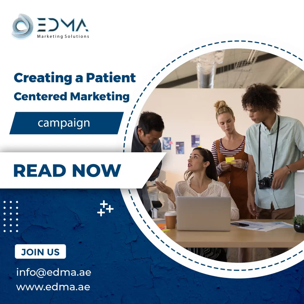 Creating a Patient-Centered Marketing Campaign
