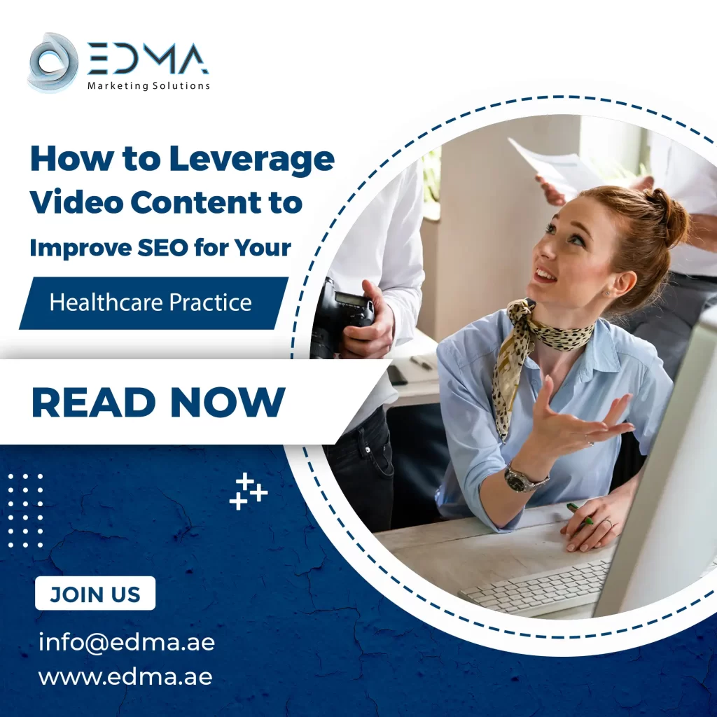 How to Leverage Video Content to Improve SEO for Your Healthcare Practice